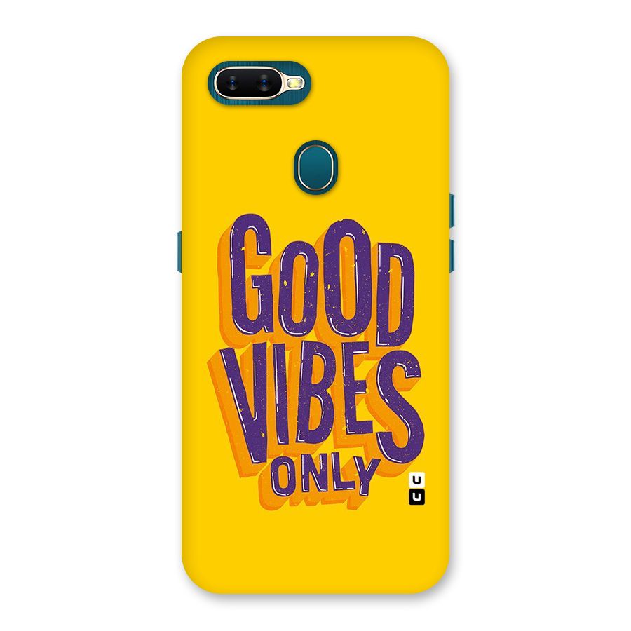 Happy Vibes Only Back Case for Oppo A11k