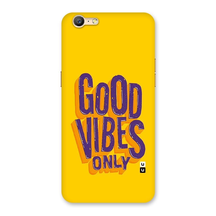Happy Vibes Only Back Case for Oppo A57