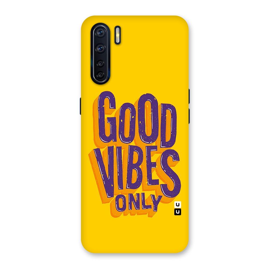 Happy Vibes Only Back Case for Oppo F15