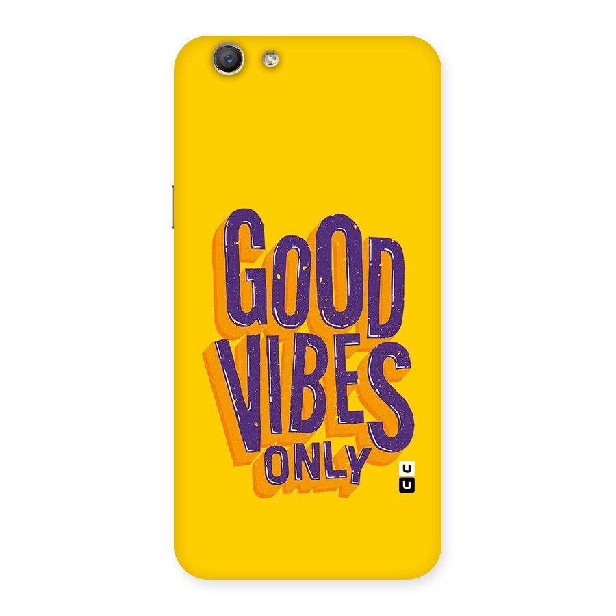 Happy Vibes Only Back Case for Oppo F1s
