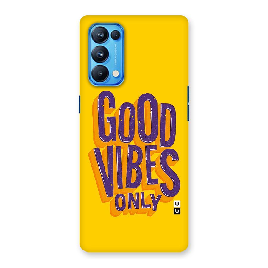 Happy Vibes Only Back Case for Oppo Reno5 Pro 5G