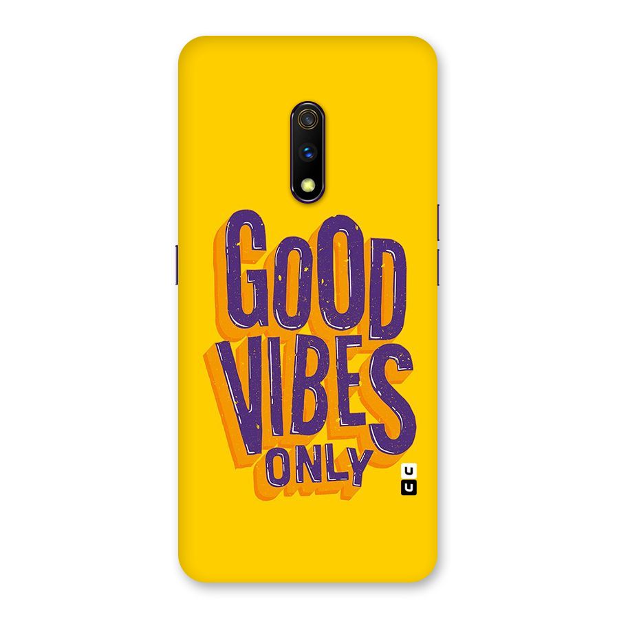 Happy Vibes Only Back Case for Realme X