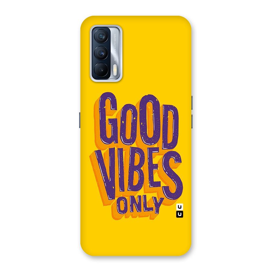 Happy Vibes Only Back Case for Realme X7