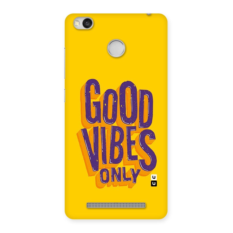 Happy Vibes Only Back Case for Redmi 3S Prime