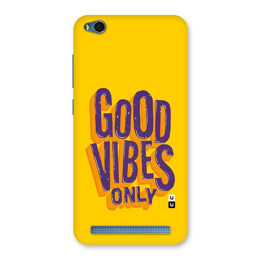 Happy Vibes Only Back Case for Redmi 5A