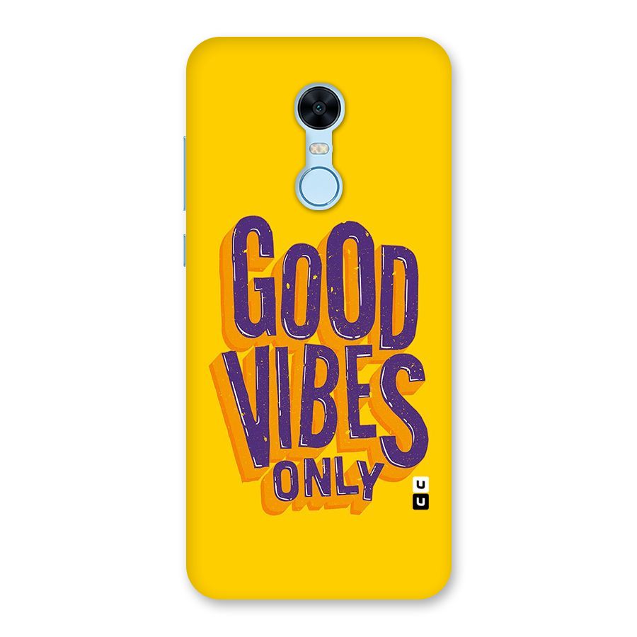 Happy Vibes Only Back Case for Redmi Note 5