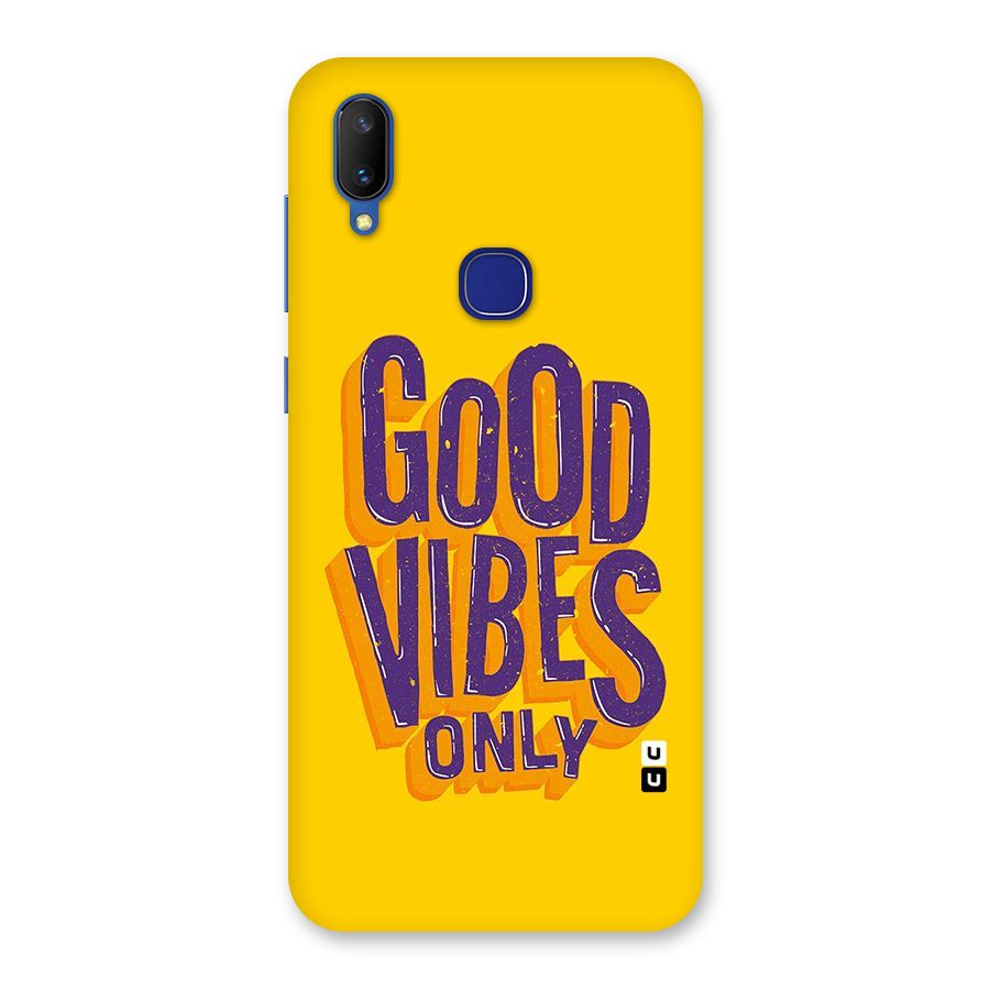 Happy Vibes Only Back Case for Vivo V11