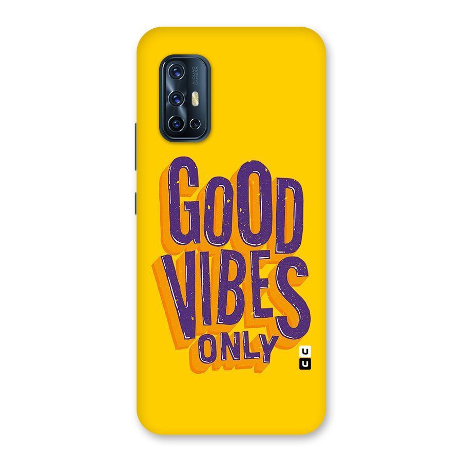 Happy Vibes Only Back Case for Vivo V17
