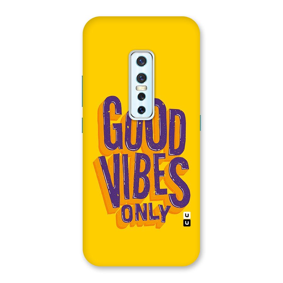 Happy Vibes Only Back Case for Vivo V17 Pro