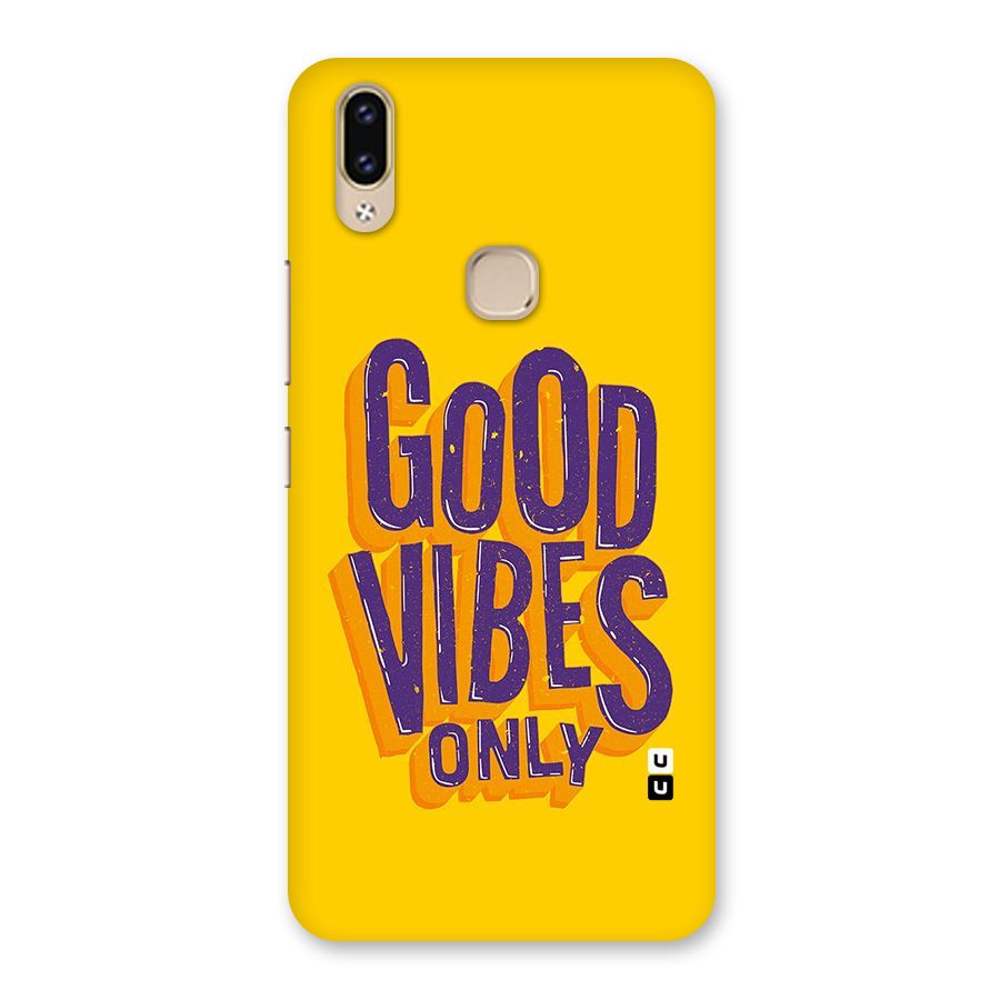 Happy Vibes Only Back Case for Vivo V9 Youth
