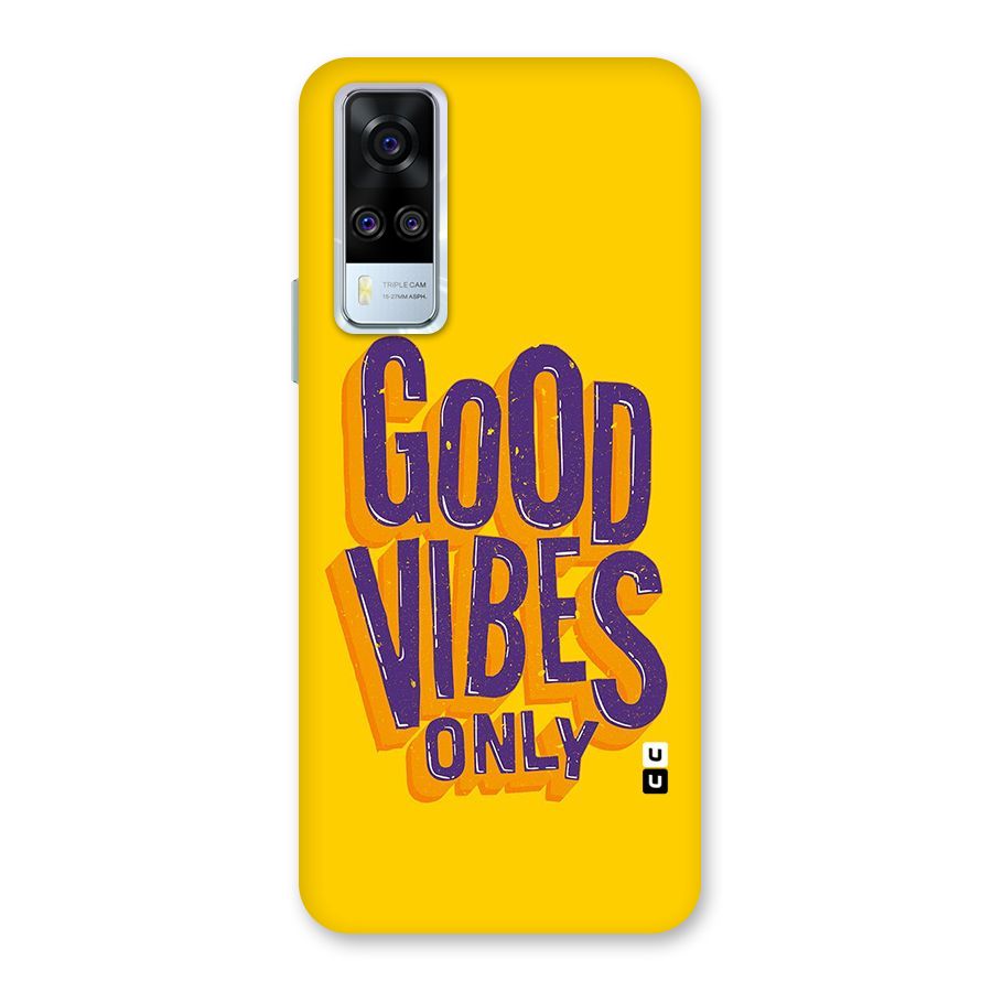 Happy Vibes Only Back Case for Vivo Y31