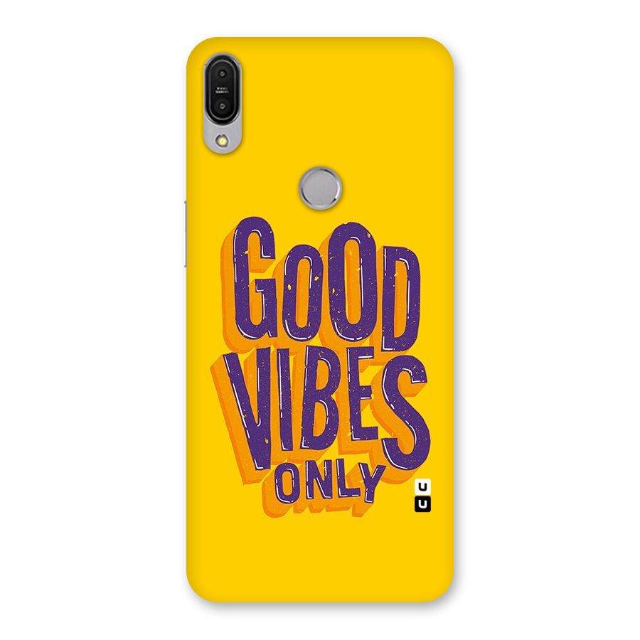 Happy Vibes Only Back Case for Zenfone Max Pro M1