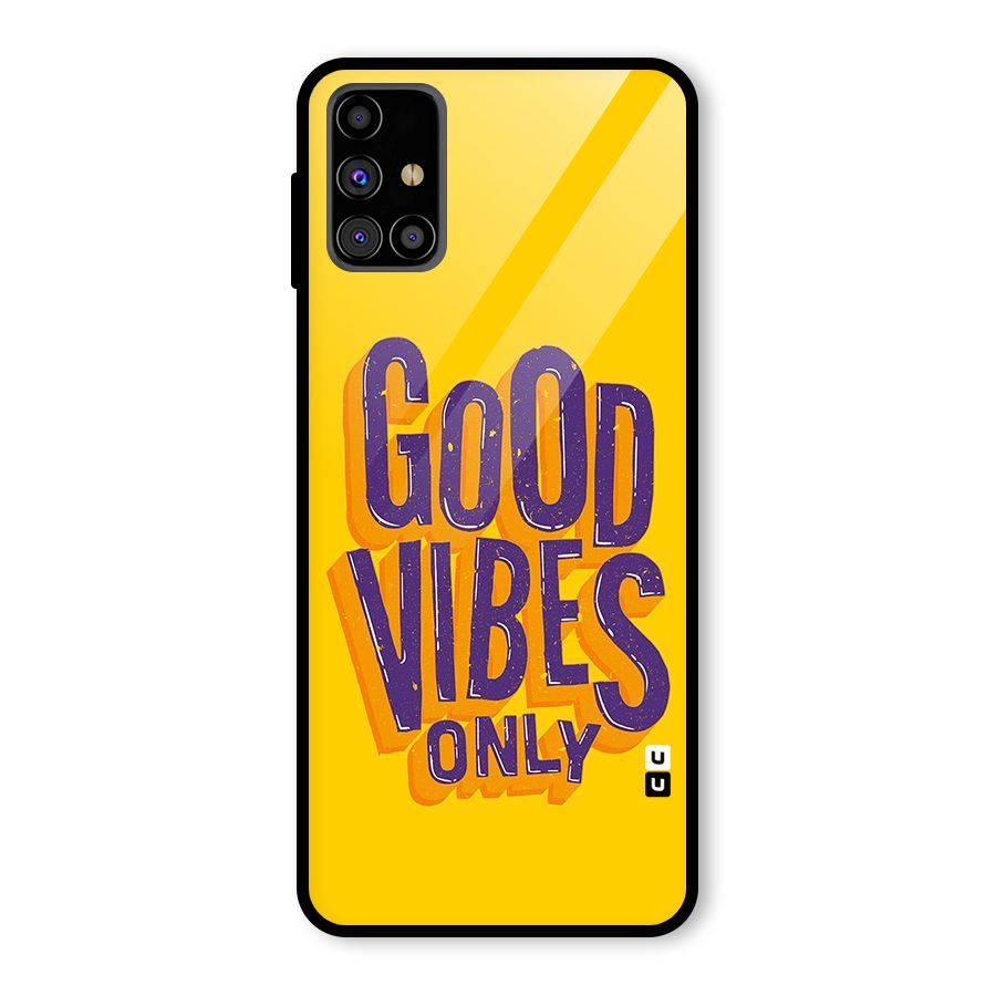 Happy Vibes Only Glass Back Case for Galaxy M31s
