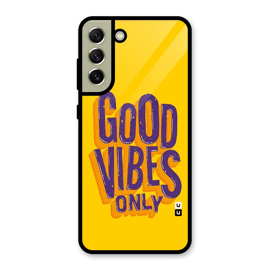 Happy Vibes Only Glass Back Case for Galaxy S21 FE 5G