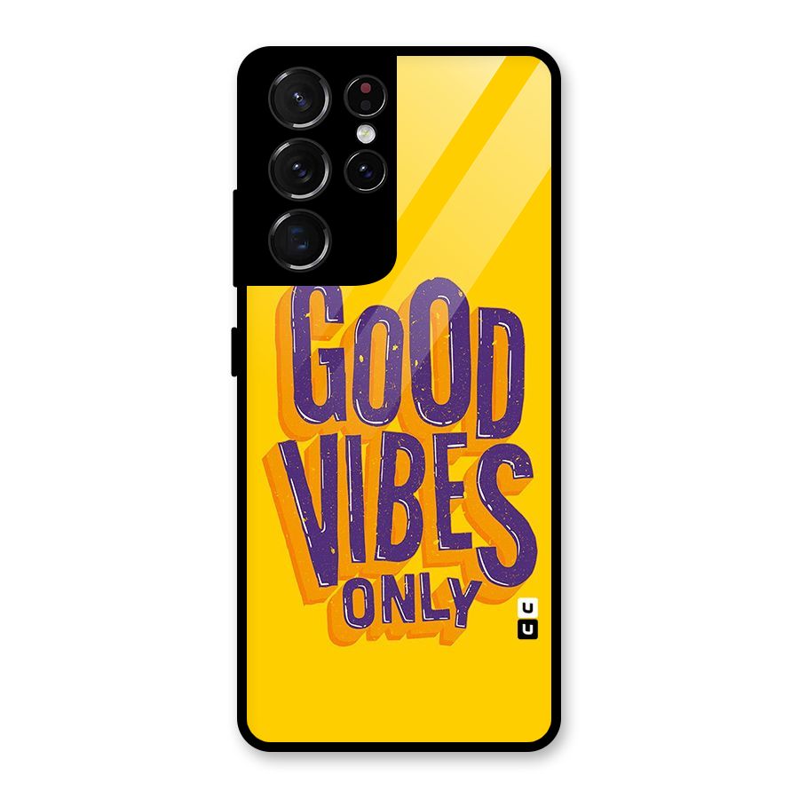 Happy Vibes Only Glass Back Case for Galaxy S21 Ultra 5G