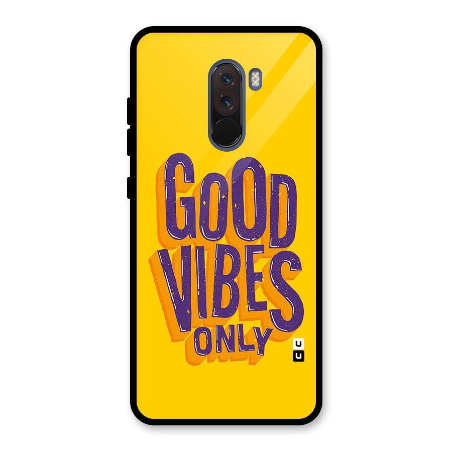 Happy Vibes Only Glass Back Case for Poco F1