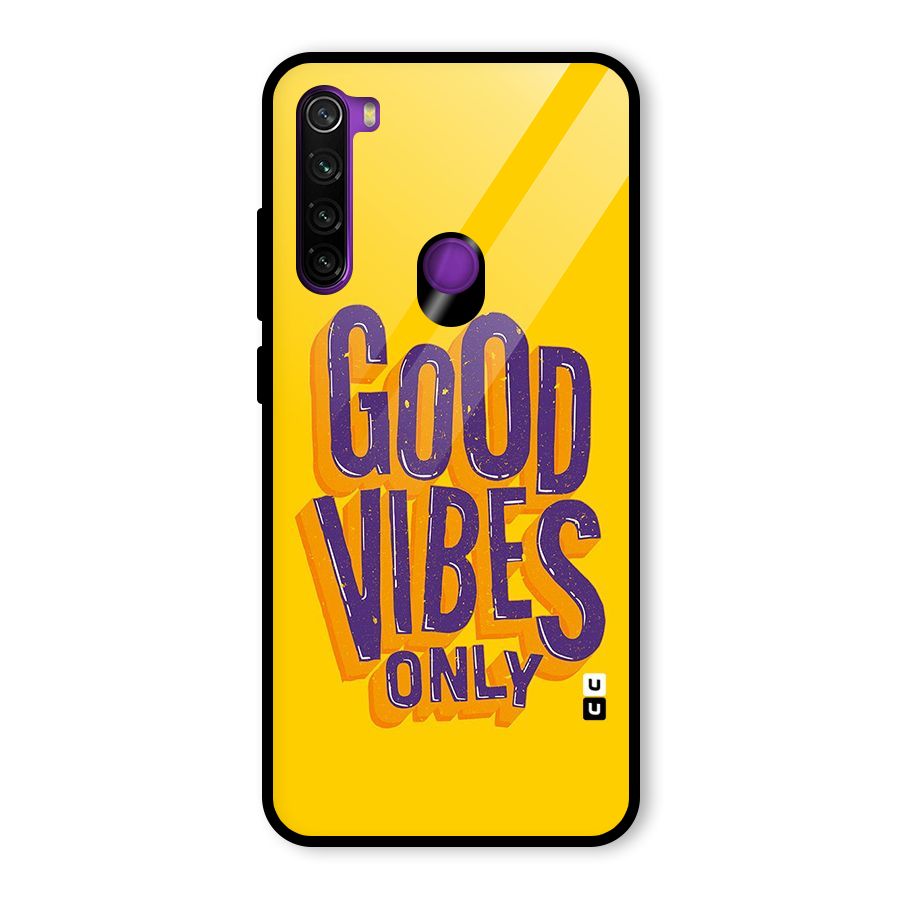 Happy Vibes Only Glass Back Case for Redmi Note 8