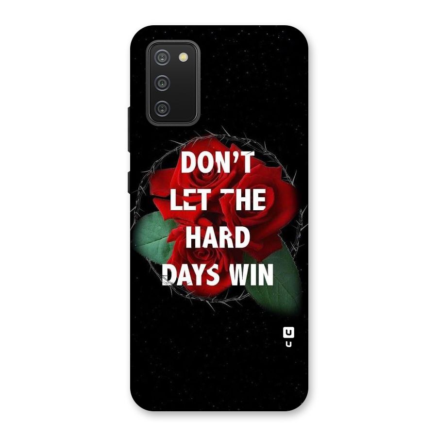 Hard Days No Win Back Case for Galaxy M02s