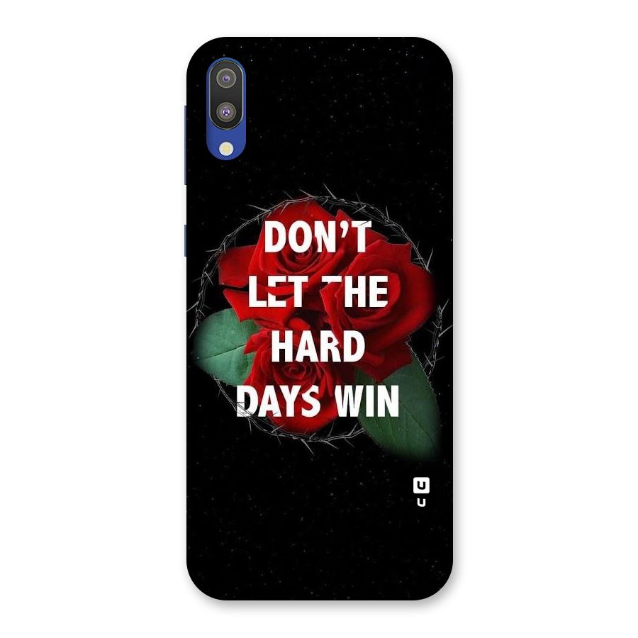Hard Days No Win Back Case for Galaxy M10