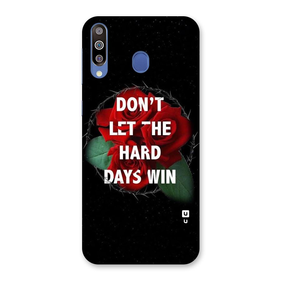 Hard Days No Win Back Case for Galaxy M30
