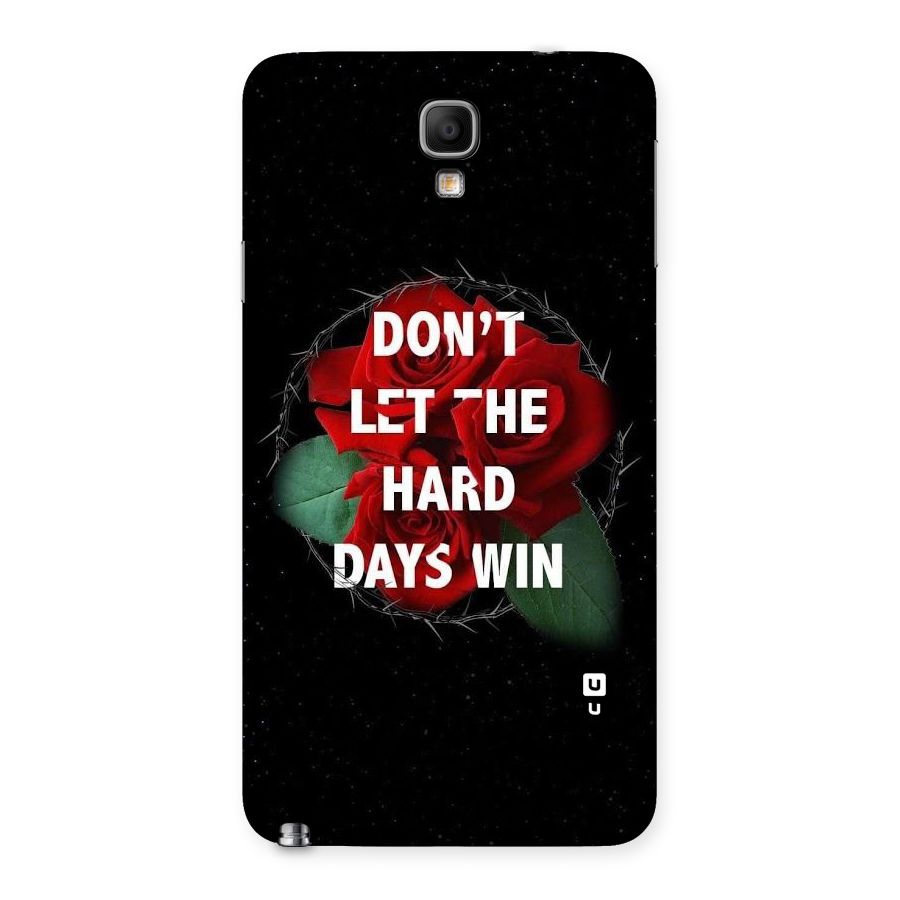 Hard Days No Win Back Case for Galaxy Note 3 Neo
