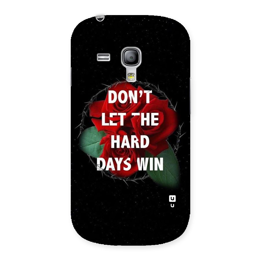Hard Days No Win Back Case for Galaxy S3 Mini