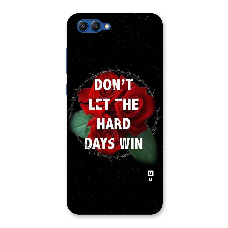 Hard Days No Win Back Case for Honor View 10