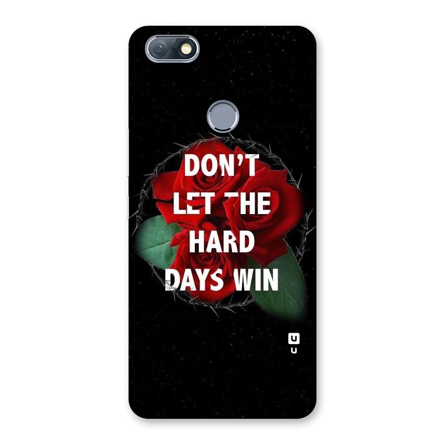 Hard Days No Win Back Case for Infinix Note 5