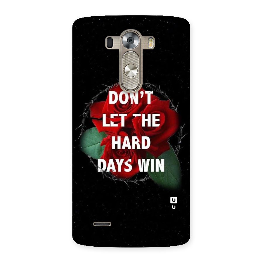 Hard Days No Win Back Case for LG G3