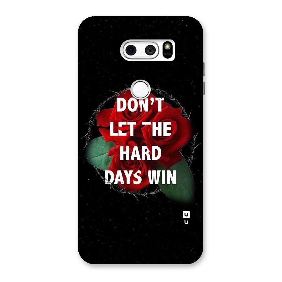 Hard Days No Win Back Case for LG V30