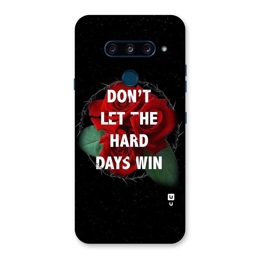 Hard Days No Win Back Case for LG  V40 ThinQ