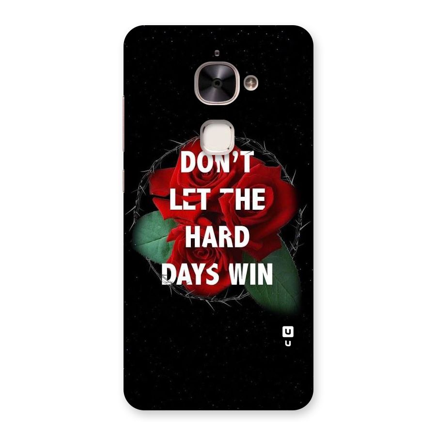Hard Days No Win Back Case for Le 2