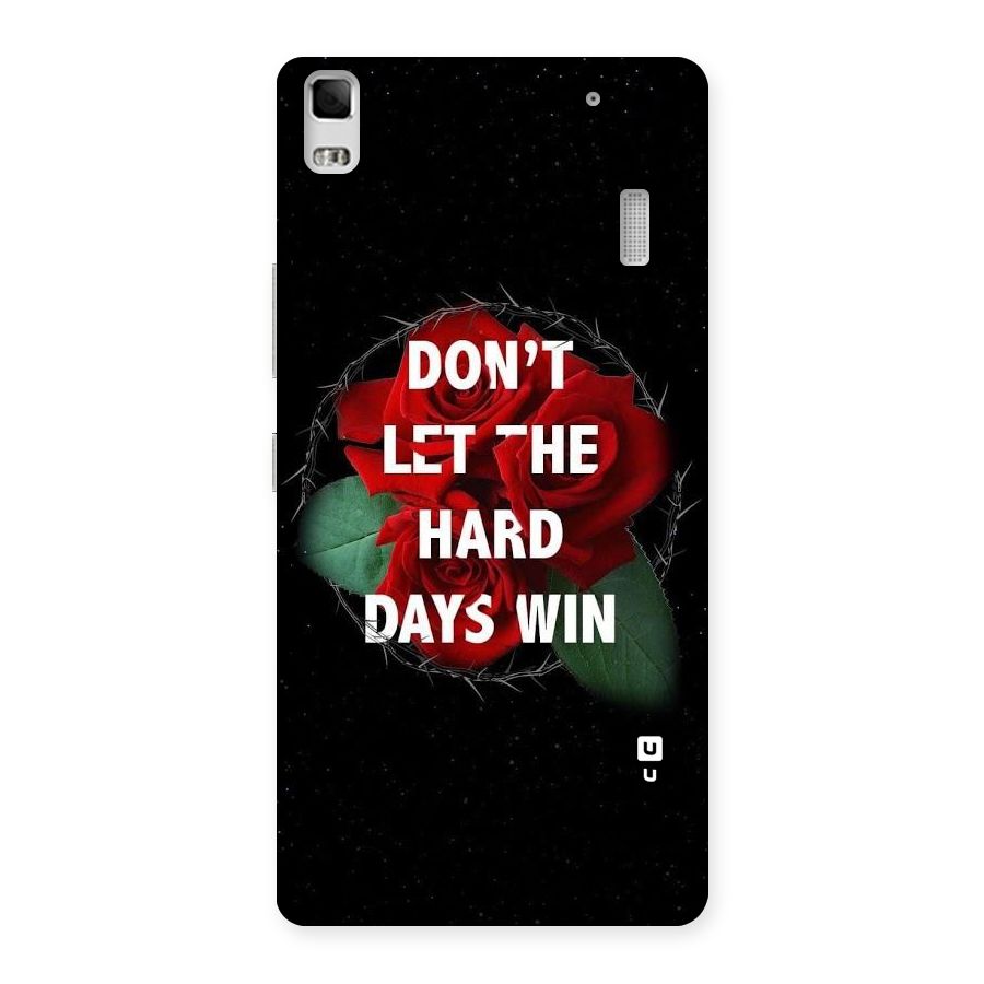 Hard Days No Win Back Case for Lenovo K3 Note