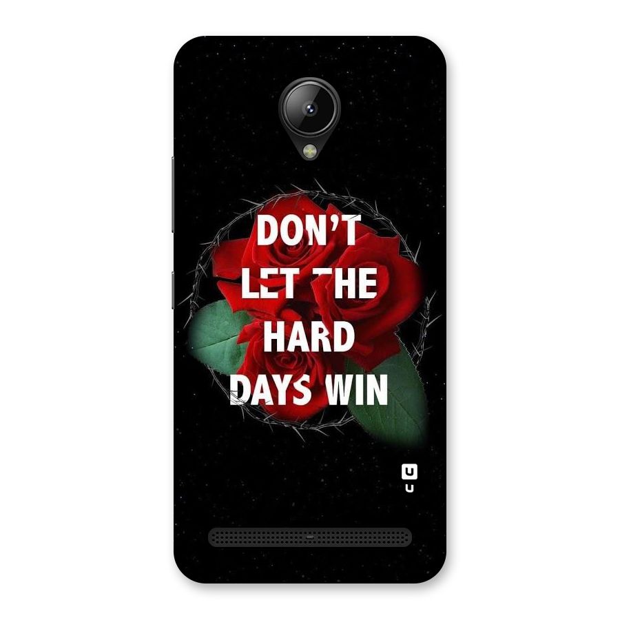 Hard Days No Win Back Case for Lenovo C2