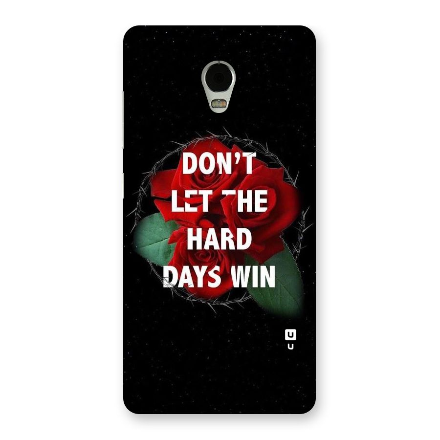 Hard Days No Win Back Case for Lenovo Vibe P1