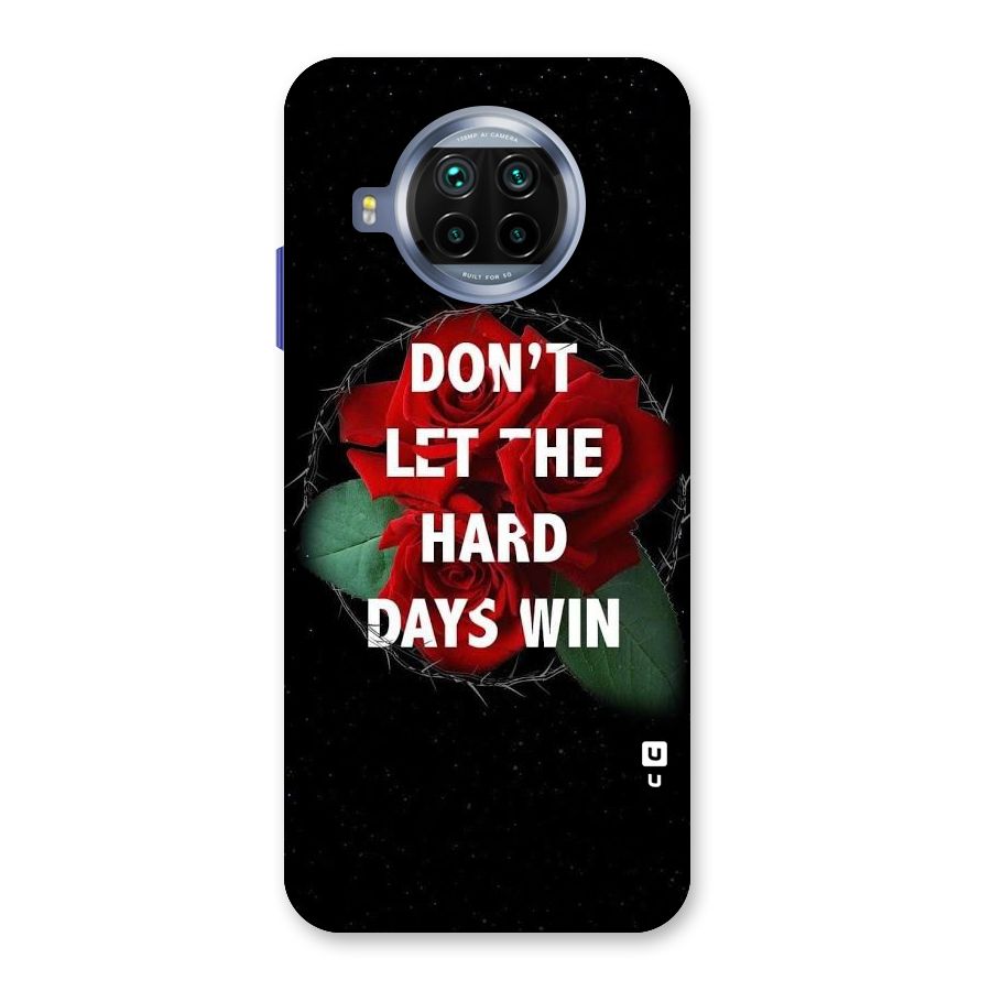 Hard Days No Win Back Case for Mi 10i