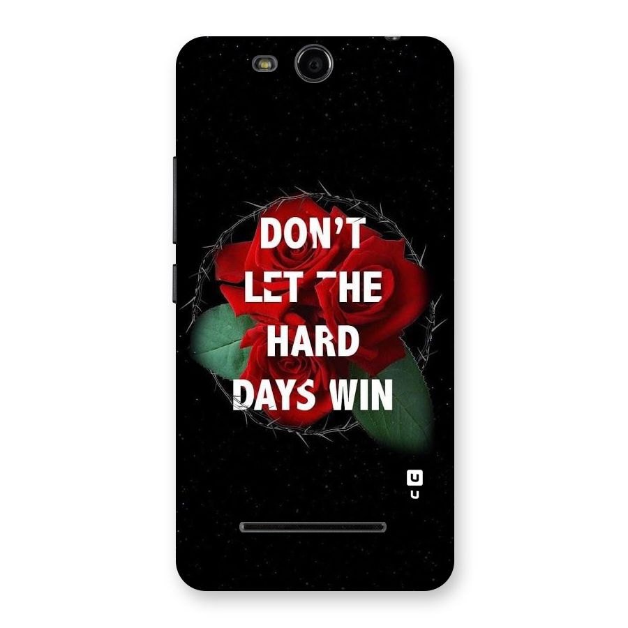 Hard Days No Win Back Case for Micromax Canvas Juice 3 Q392