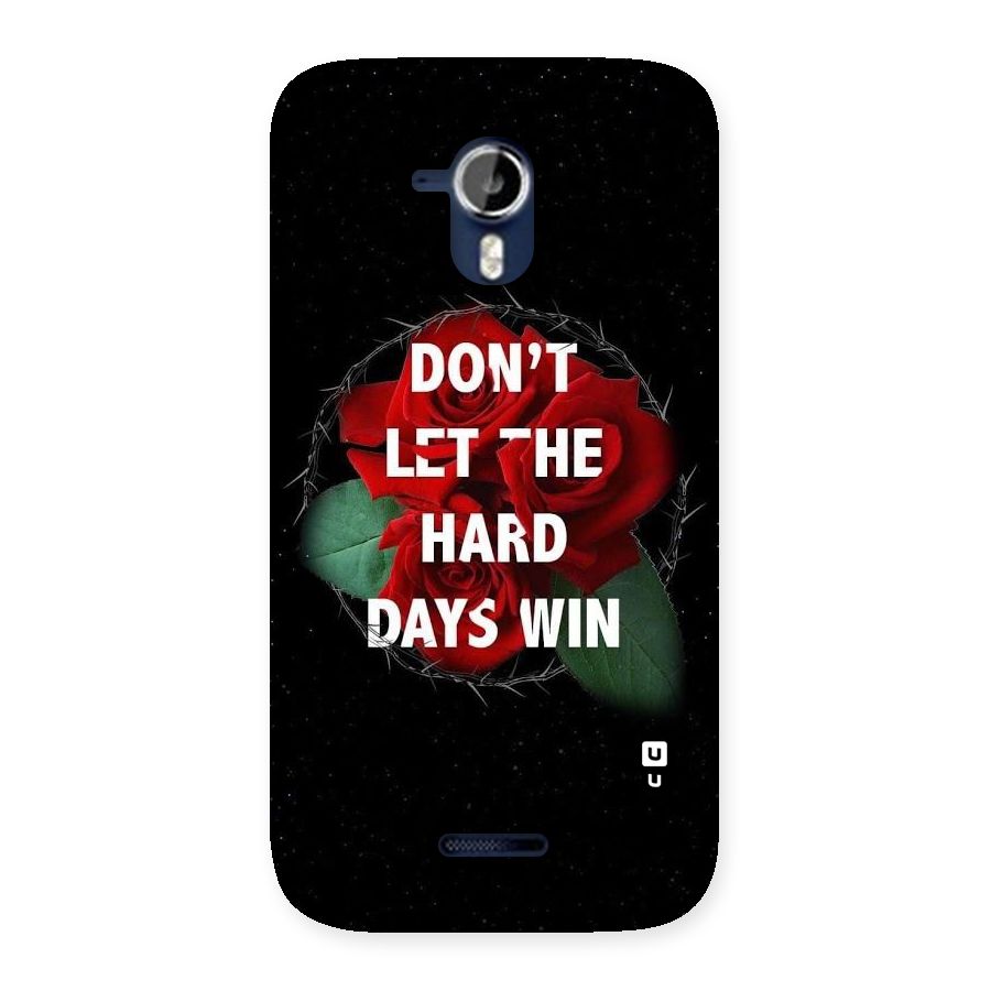 Hard Days No Win Back Case for Micromax Canvas Magnus A117