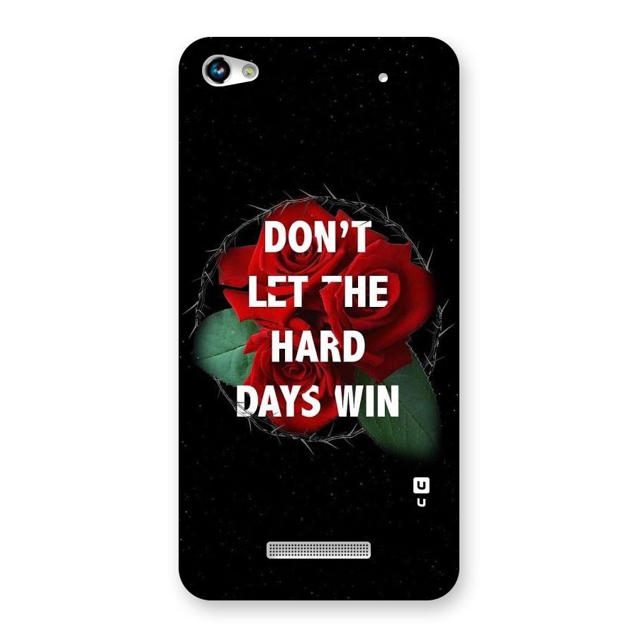 Hard Days No Win Back Case for Micromax Hue 2