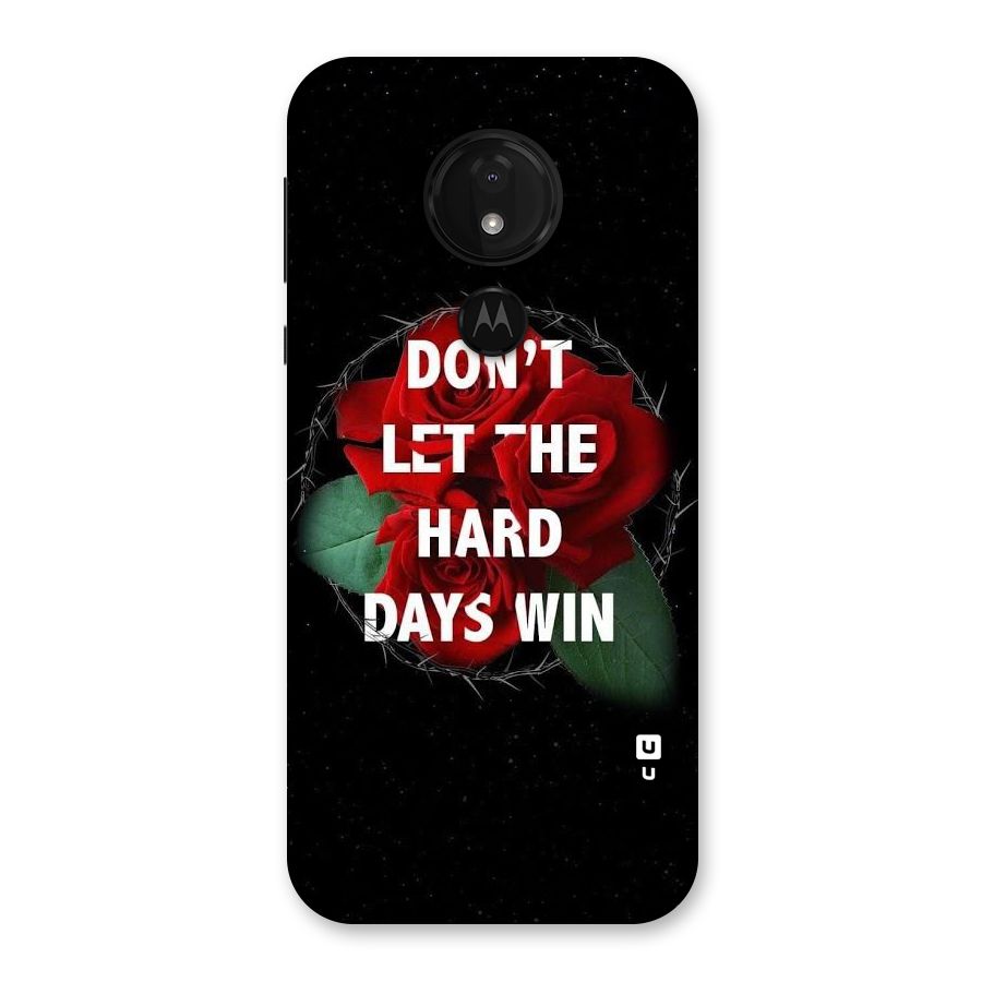 Hard Days No Win Back Case for Moto G7 Power