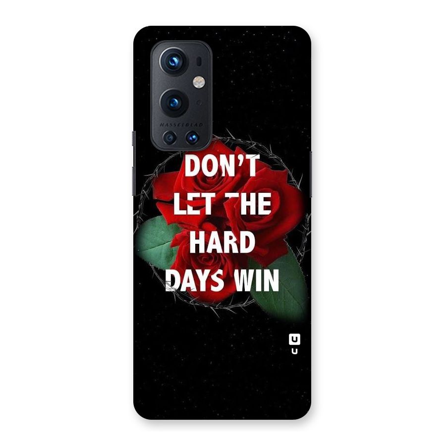 Hard Days No Win Back Case for OnePlus 9 Pro