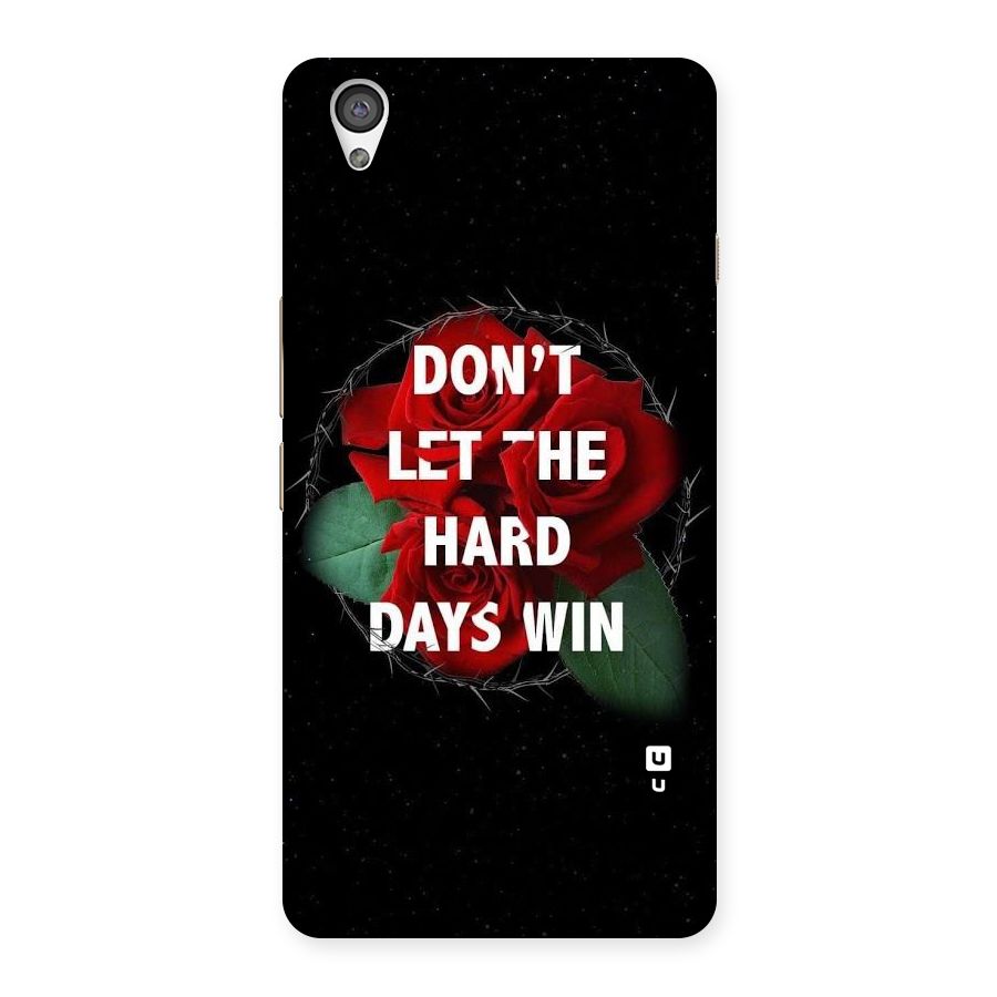 Hard Days No Win Back Case for OnePlus X