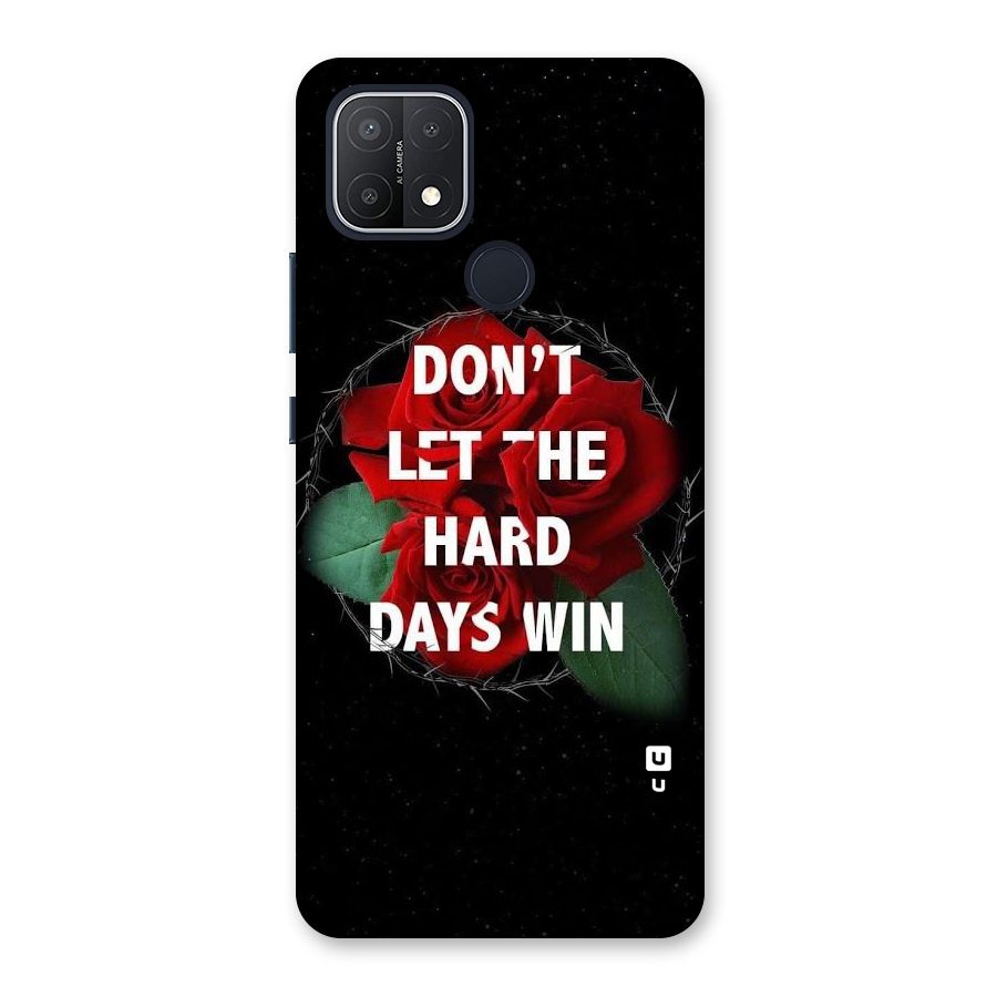 Hard Days No Win Back Case for Oppo A15s