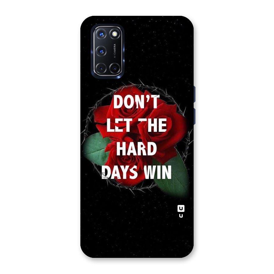 Hard Days No Win Back Case for Oppo A52
