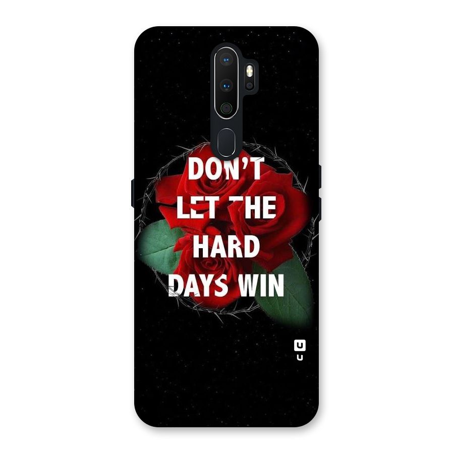 Hard Days No Win Back Case for Oppo A5 (2020)