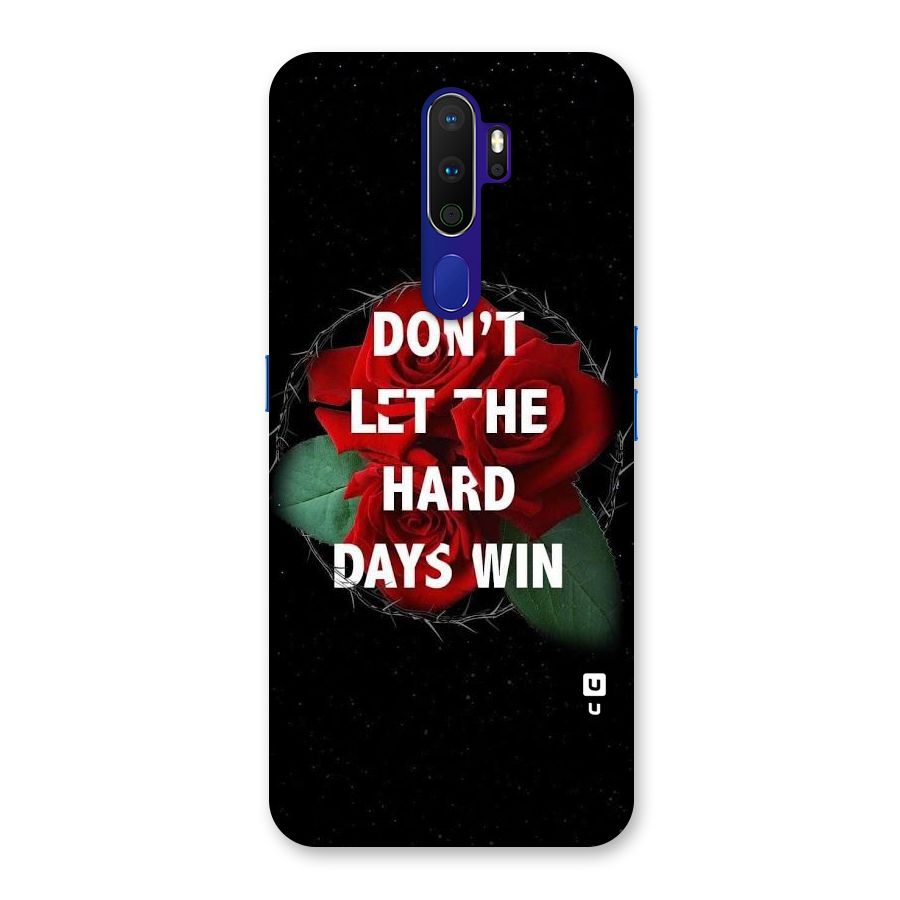 Hard Days No Win Back Case for Oppo A9 (2020)