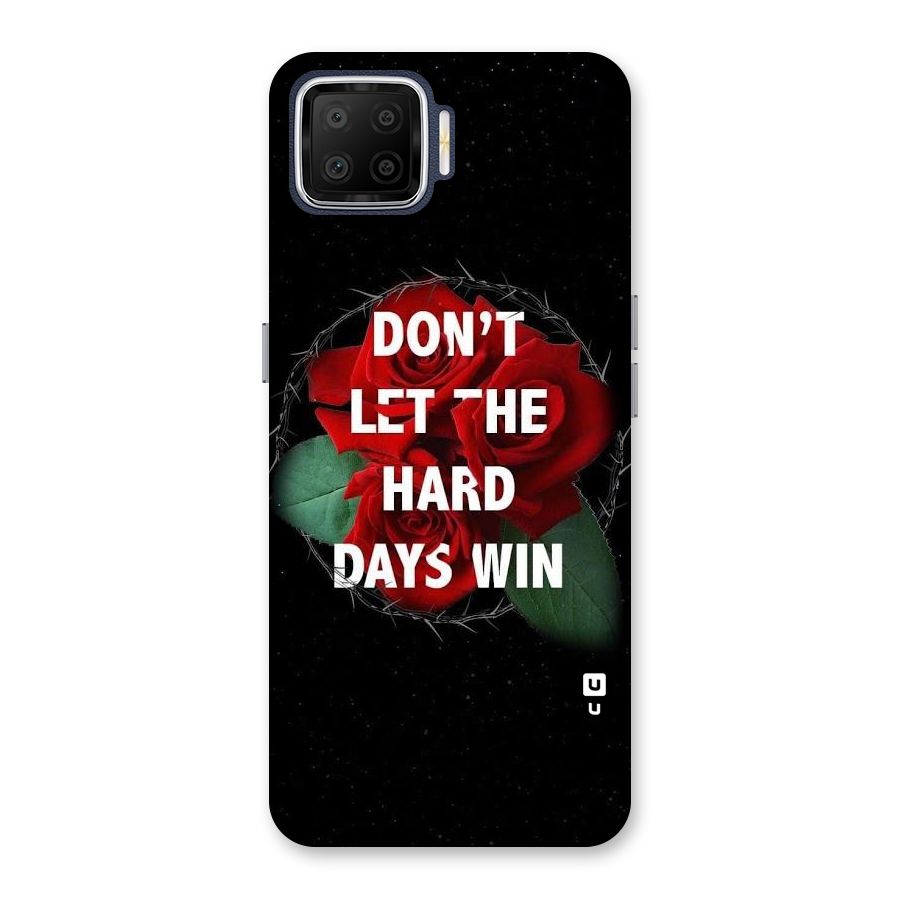 Hard Days No Win Back Case for Oppo F17