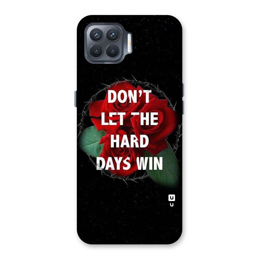 Hard Days No Win Back Case for Oppo F17 Pro