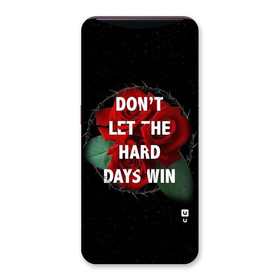 Hard Days No Win Back Case for Oppo Find X