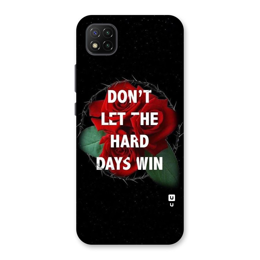 Hard Days No Win Back Case for Poco C3